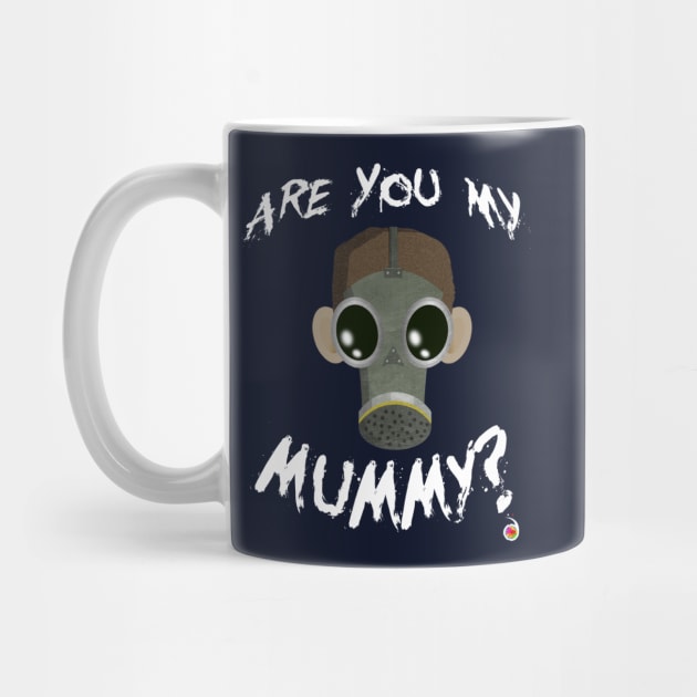 Are you my mummy? by rednessdesign